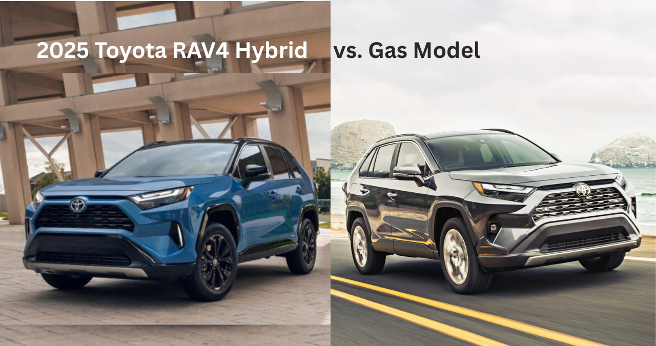 2025 Toyota RAV4 Hybrid vs Gas